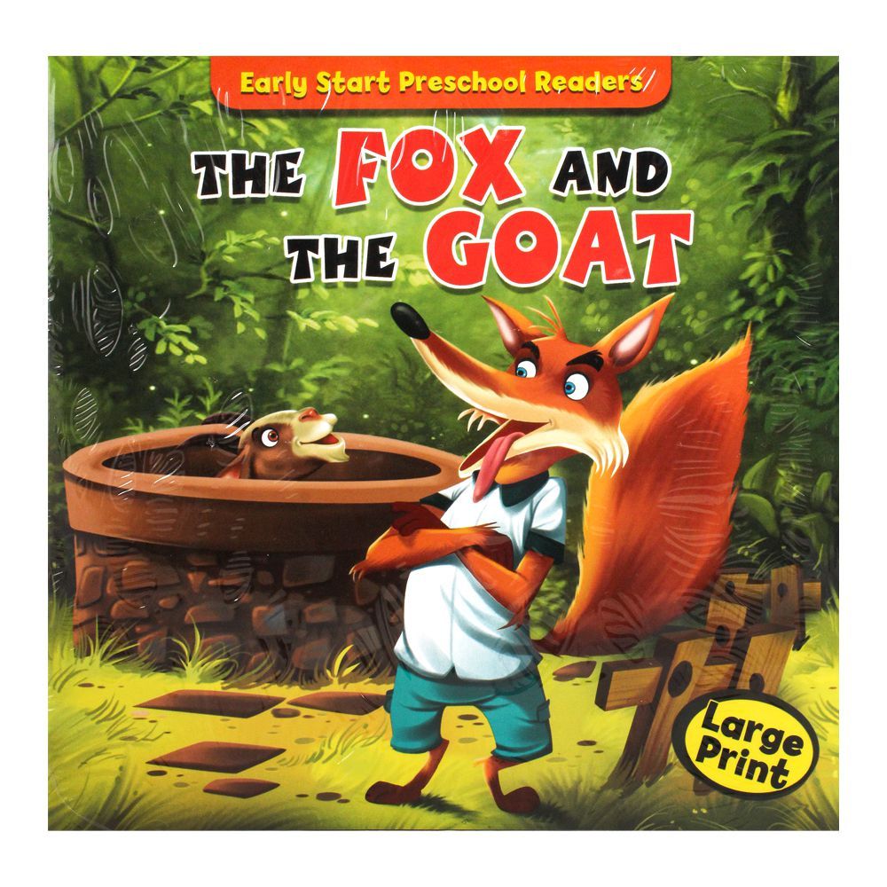 Early Start Preschool Readers: The Fox And The Goat Book