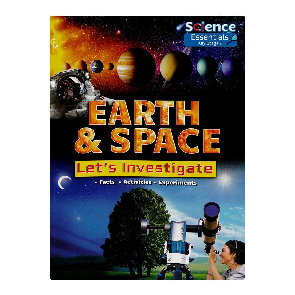 Ruby Tuesday Books Science Essentials Key Stage 2 Earth & Space Let'S ...