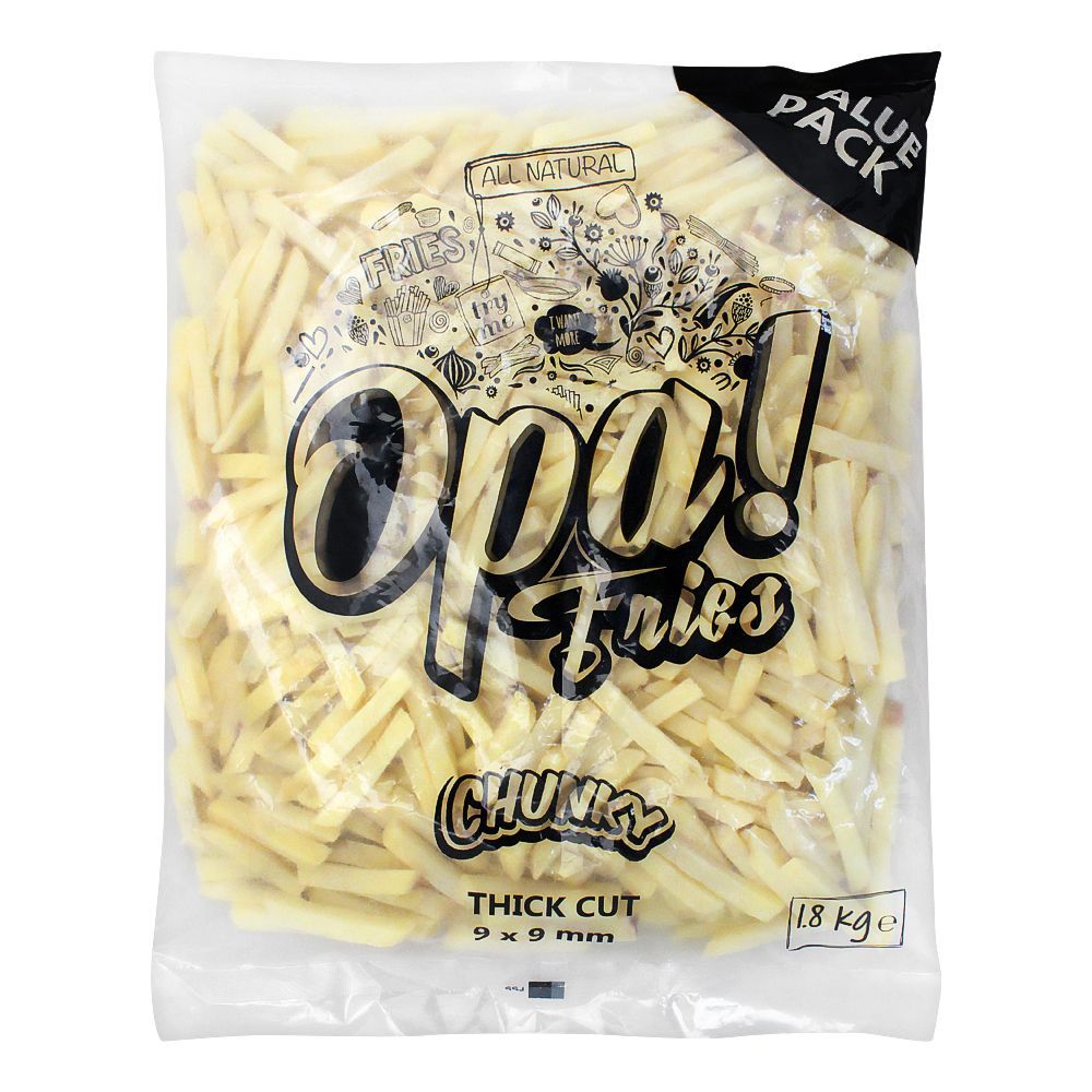 Opa! Fries Chunky Thick Cut, 9x9mm, 1.8 KG, Value Pack