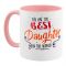 Best Daughter In The World Gift Mug