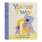 You're Two! Book