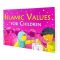 Good Word Islamic Values For Children, Book
