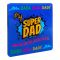 Star Shine Super Dad Coaster