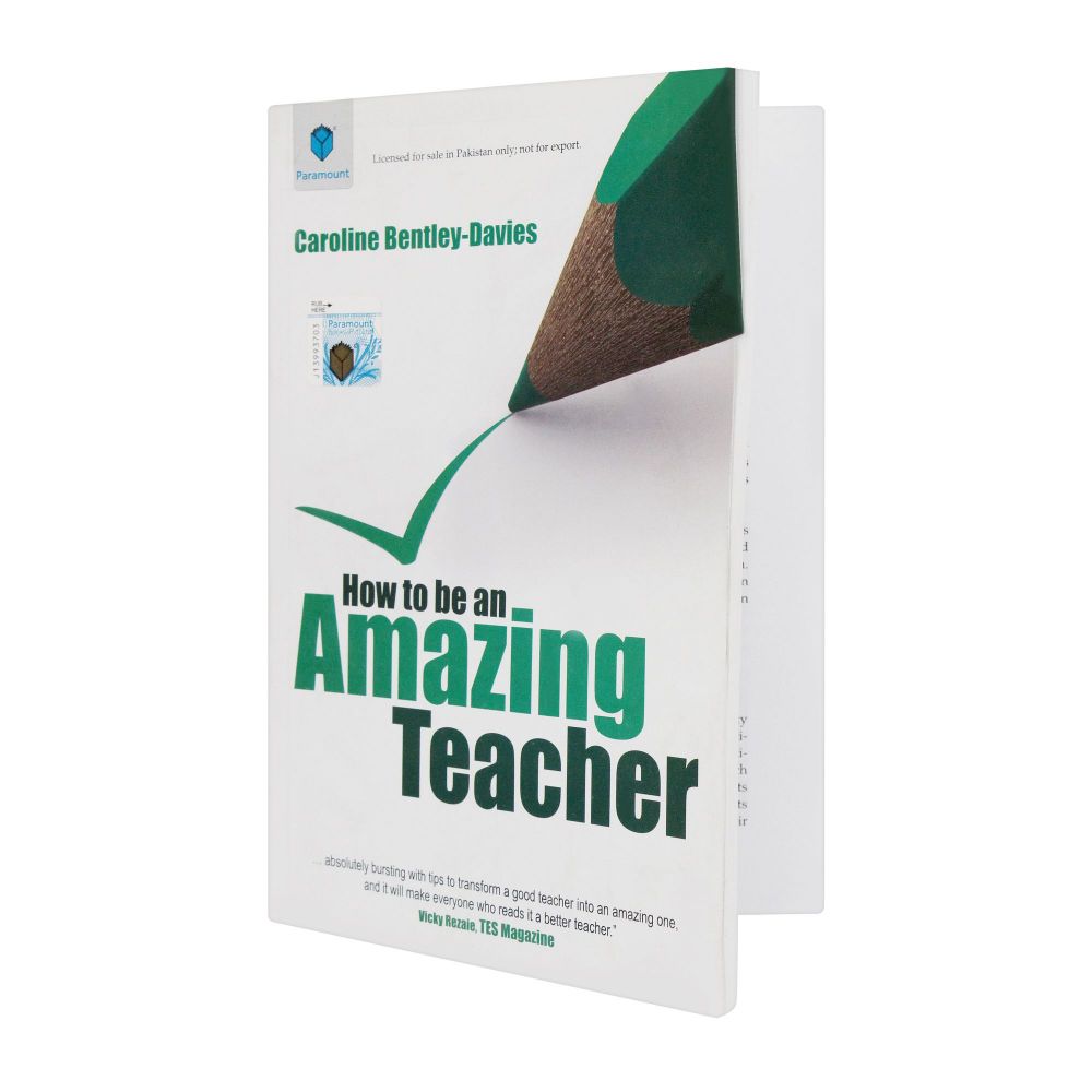 How To Be An Amazing Teacher
