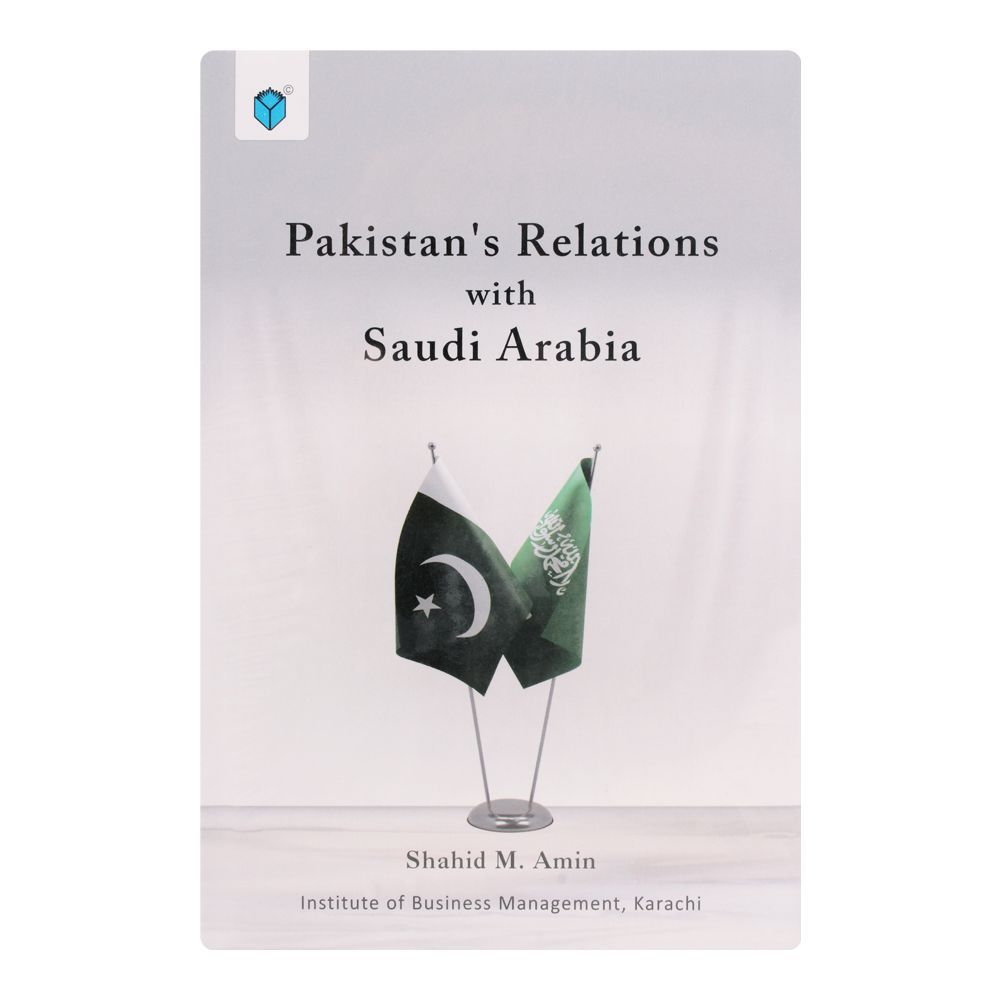Pakistan's Relations With Saudi Arabia Book