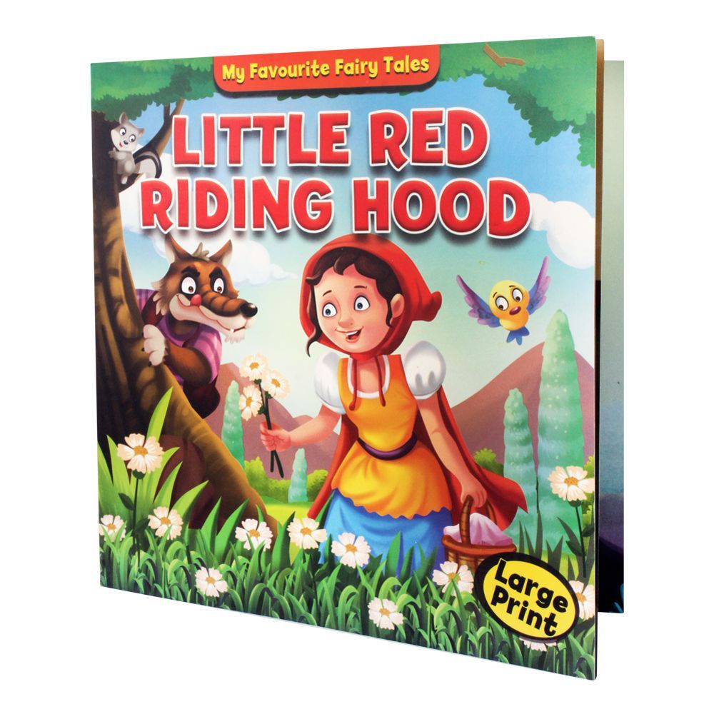 My Favourite Fairy Tales: Little Red Riding Hood Book