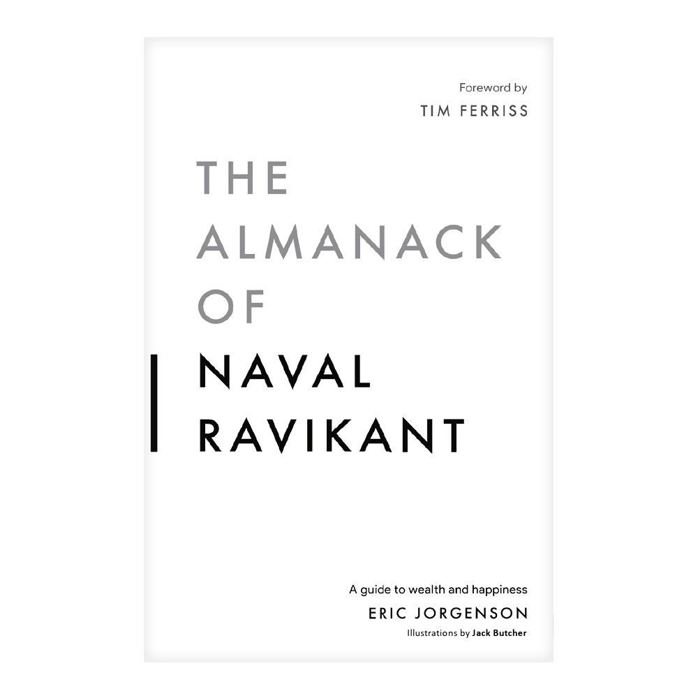 The Almanack Of Naval Ravikant Book