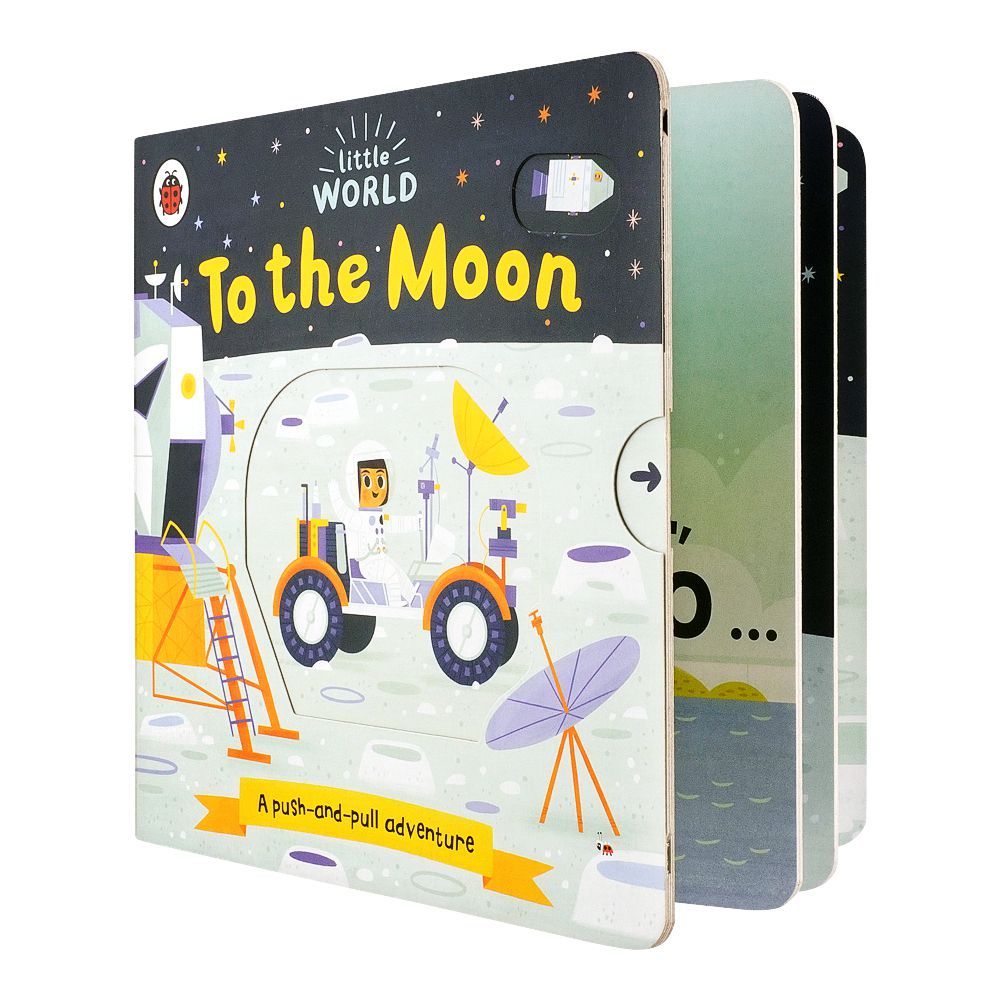 Penguin Books: Little World, To The Moon A Push-And-Pull, Book