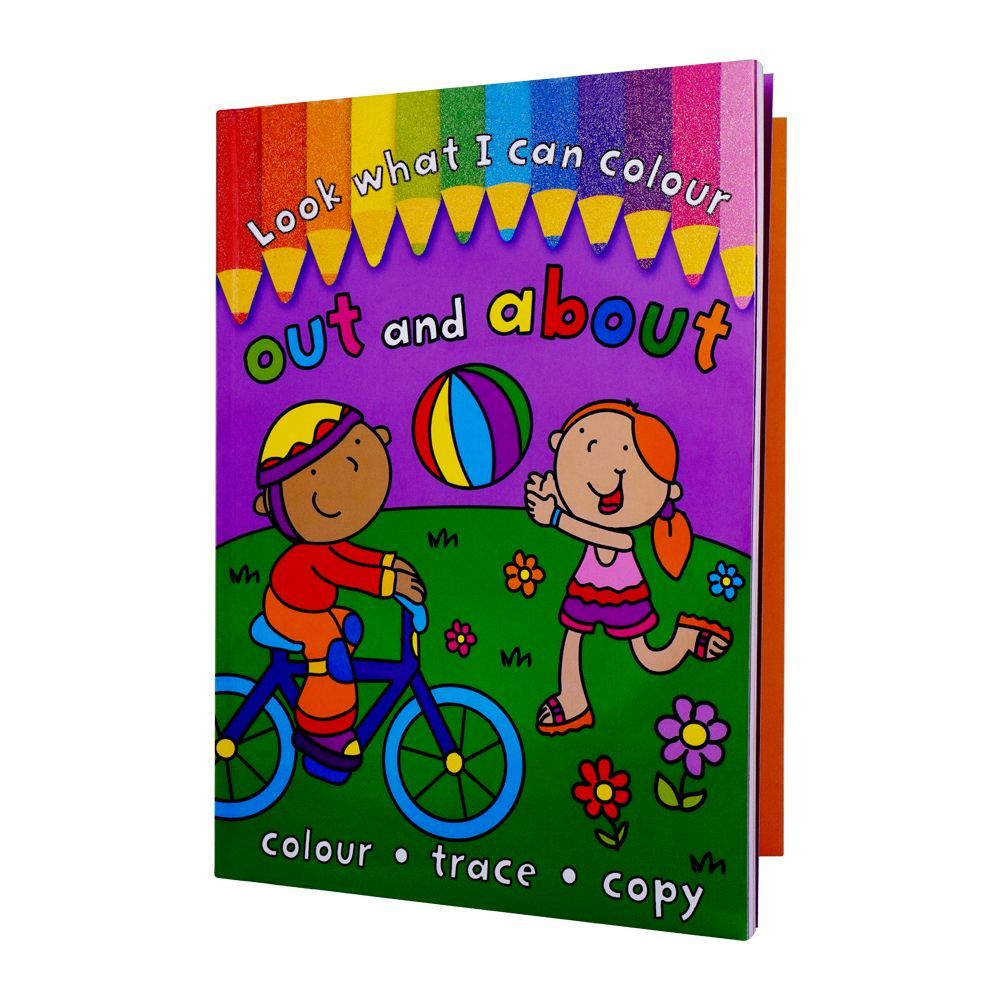 Look What I Can Colour Out And About Book