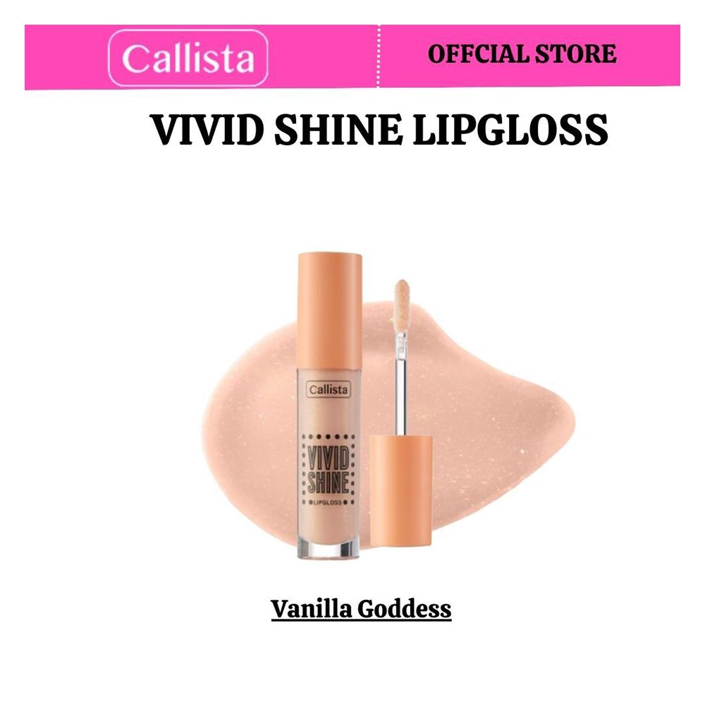 Callista Vivid Shine Lip Gloss, Vegan, Shea Butter, Argan Oil, Vitamin E & Cruelty Free, 4.5ml, 106 Vanilla Goddess