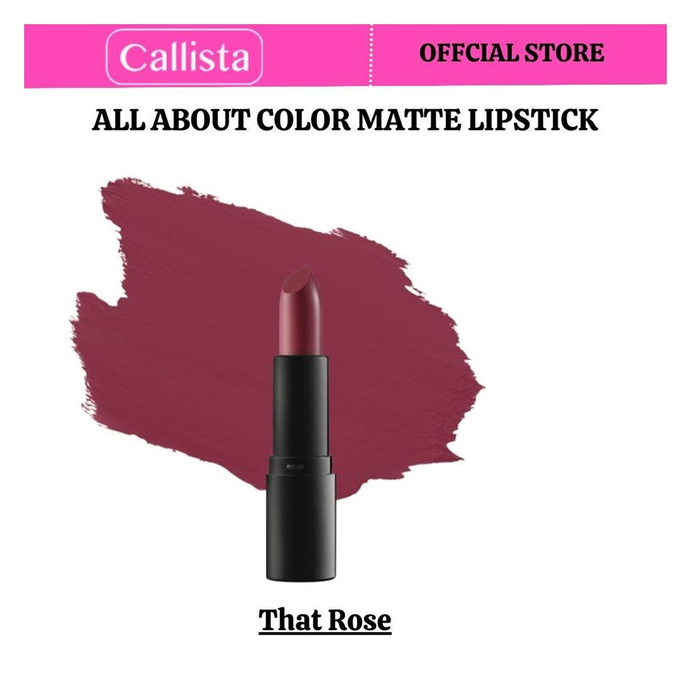 Callista All About Color Matte Lipstick, Vegan, Macadamia Oil, Vitamin E & Cruelty Free, 4g, 504 That Rose