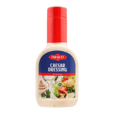 Fresh Street Caesar Salad Dressing, 237ml, Pet Bottle
