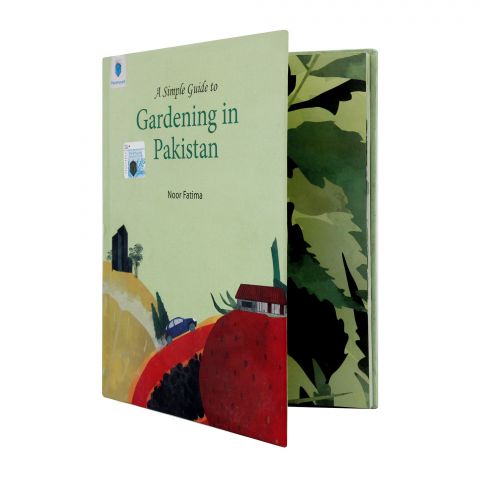 A Simple Guide To Gardening In Pakistan, Book By Noor Fatima
