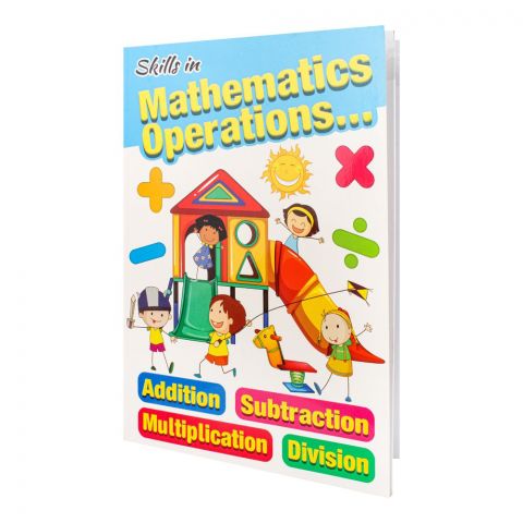 Skills In Mathematics Operations Book