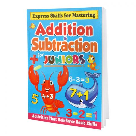 Express Skills For Mastering Addition & Subtraction For Juniors