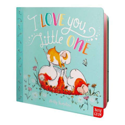 I Love You Little One Book