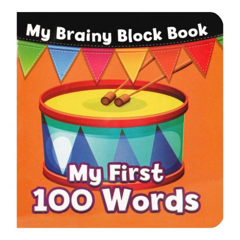 My Brainy Block Books: My First 100 Words Book