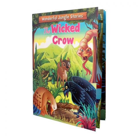 Wonderful Jungle Stories: The Wicked Crow Book