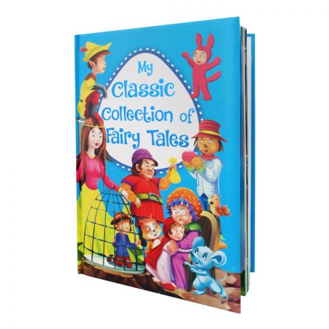 My Classic Collection Of Fairy Tales (Blue) Book