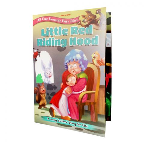 All Time Favourite Fairy Tales: Little Red Riding Hood Book