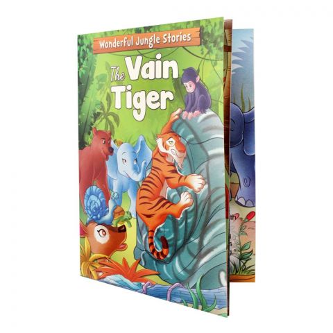 Wonderful Jungles Stories: The Vain Tiger Book