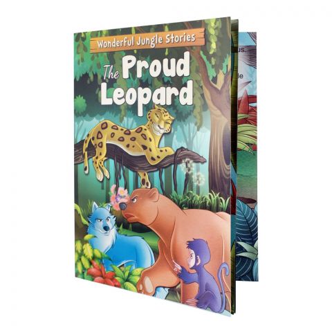 Wonderful Jungles Stories: The Proud Leopard Book