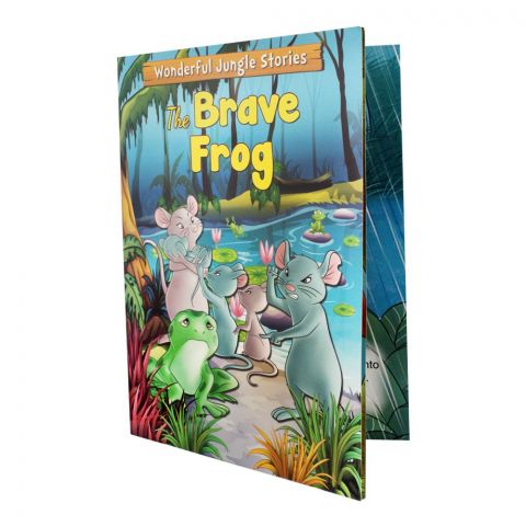 Wonderful Jungle Stories: The Brave Frog Book