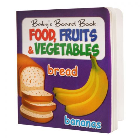 Baby's Board Book: Food, Fruits & Vegetables Book