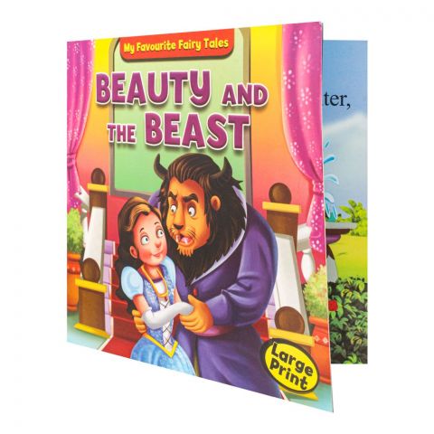 My Favourite Fairy Tales: Beauty And The Beast Large Print Book