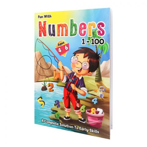 Fun With Numbers 1-100 Ages 4 - 6 Book