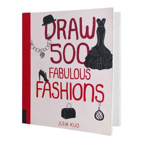 Draw 500 Fabulous Fashions, Book