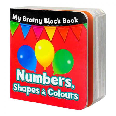 My Brainy Block Books: Numbers, Shapes & Colors