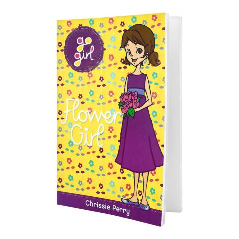 Go Girl: Flower Girl Book