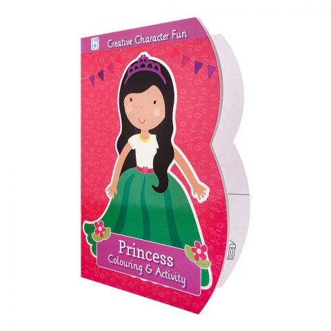 Creative Character Fun Princess Colouring & Activity, Book