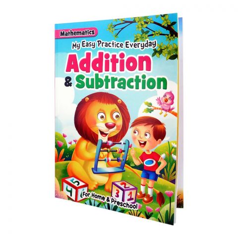 My Easy Practice Everyday Mathematics Addiction & Subtraction, Book