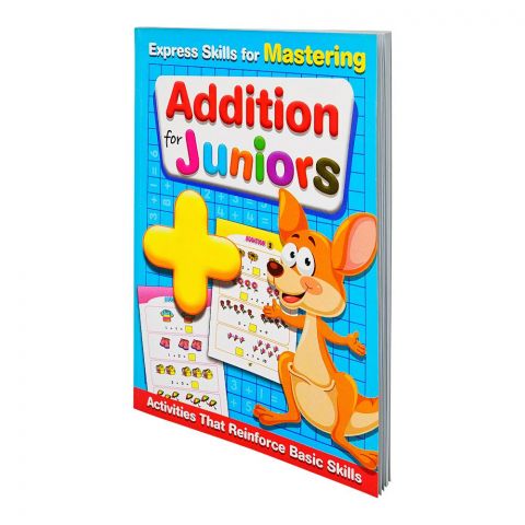 Express Skills For Mastering Addition For Juniors, Book