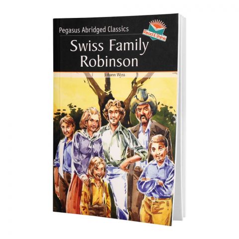 Pegasus Abridged Classics Swiss Family Robinson, Book