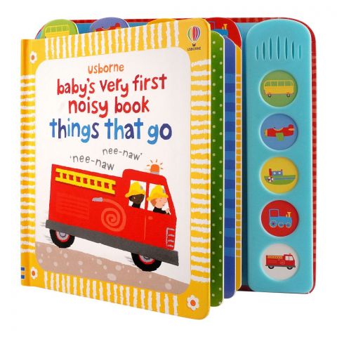 Usborne: Baby's Very First Noisy Book, Things That Go