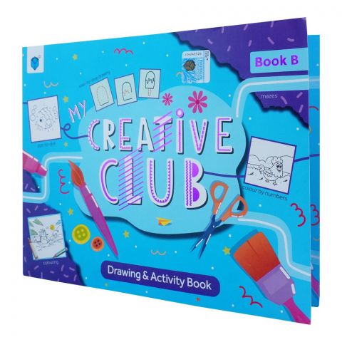 My Creative Club, Drawing & Activity Book B