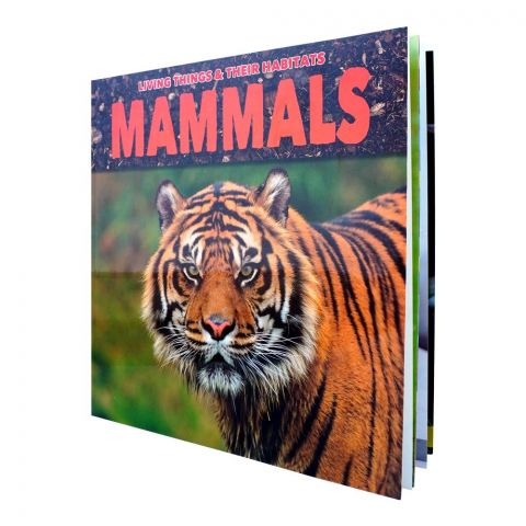 Living Things & Their Habitats, Mammals Book