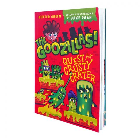 The Goozillas Quest For Crusty Crater, Book