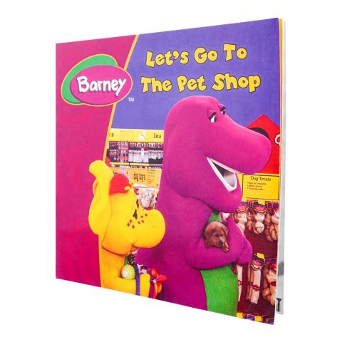 Barney Let's Go To The Pet Shop, Book