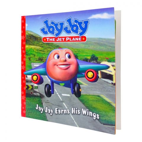 Jay Jay The Jet Plane Jay Jay Earns His Wings, Book