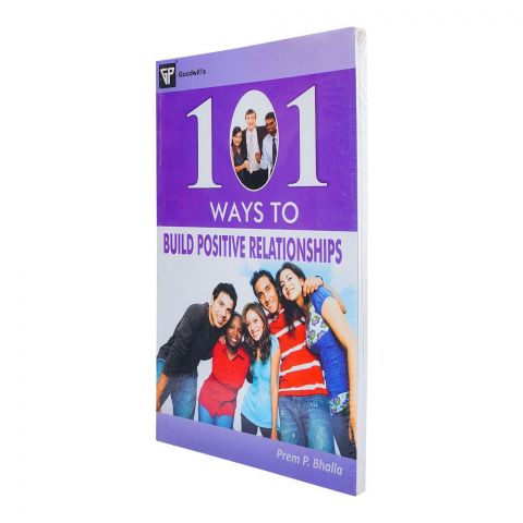Goodwill's 101 Ways To Build Positive Relationships, Book