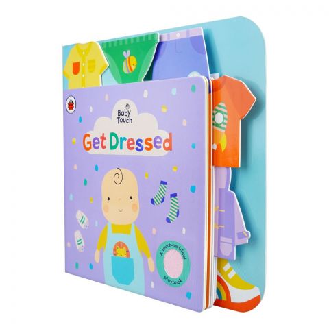 Baby Touch Get Dressed Book