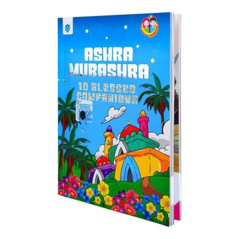 Paramount Ashra Mubashra 10 Blessed Companions, Book For Kids, (Pb)
