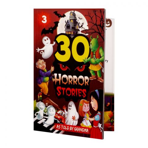 30 Horror Stories As Told By Grandma Book 3