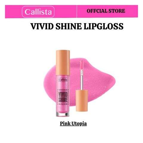 Callista Vivid Shine Lip Gloss, Vegan, Shea Butter, Argan Oil, Vitamin E & Cruelty Free, 4.5ml, 108 Pink Utopia