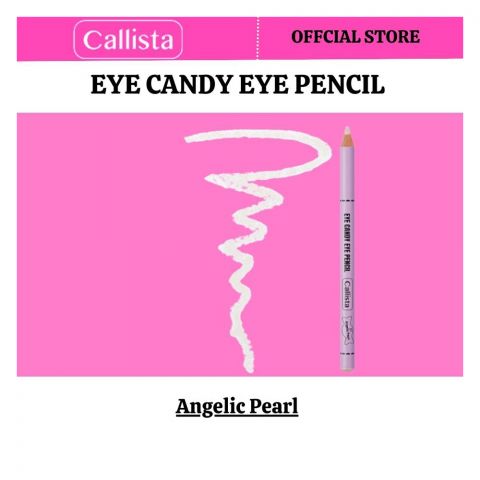 Callista Eye Candy Eye Pencil, Super Soft, High Coverage With Single Stroke, 01 Angelic Pearl