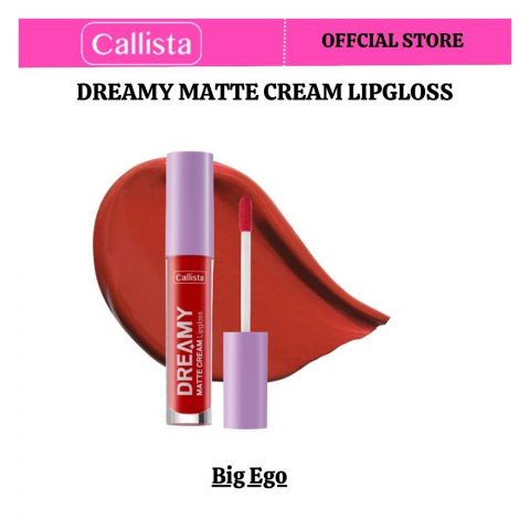 Callista Dreamy Matte Cream Lip Gloss, Vegan, Macadamia Oil, Vitamin E & Cruelty Free, 4ml, 205 Big Ego